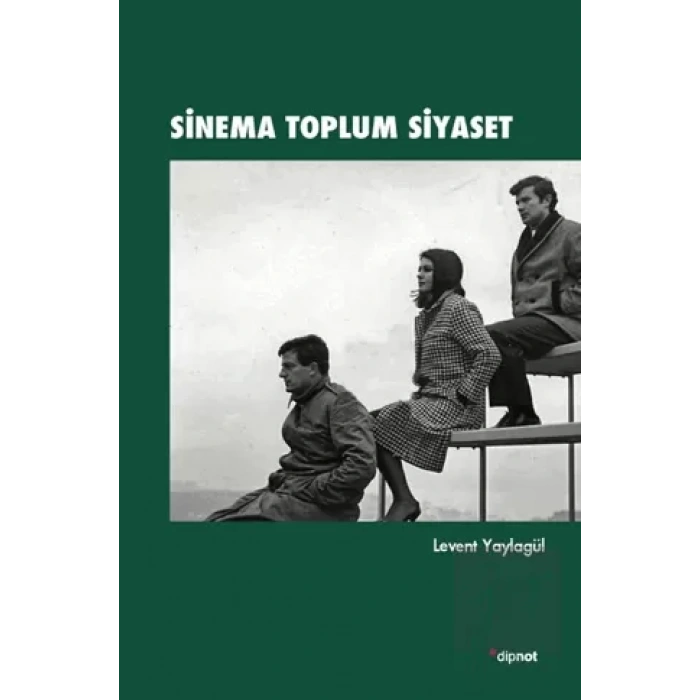 Sinema Toplum Siyaset