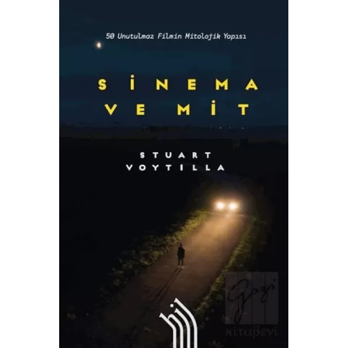Sinema ve Mit: 50 Unutulmaz Filmin Mitolojik Yapısı
