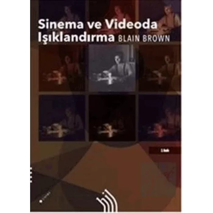Sinema ve Videoda Işıklandırma