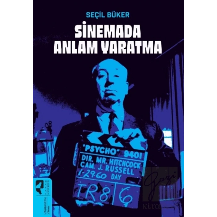 Sinemada Anlam Yaratma