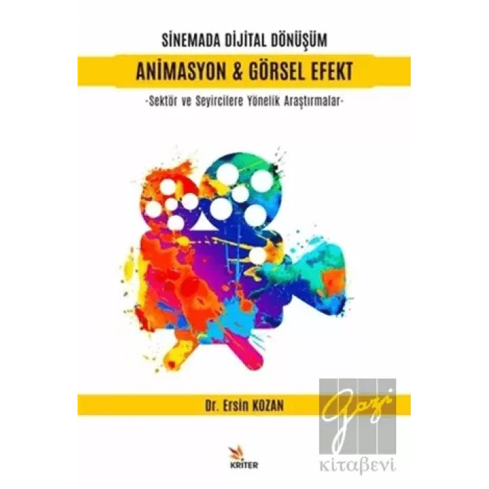 Sinemada Dijital Dönüşüm Animasyon ve Görsel Efekt