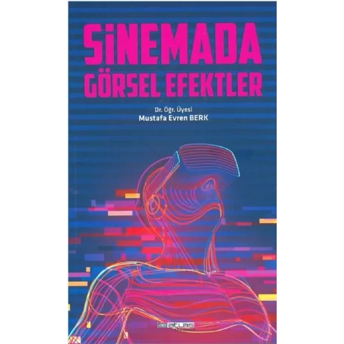 Sinemada Görsel Efektler