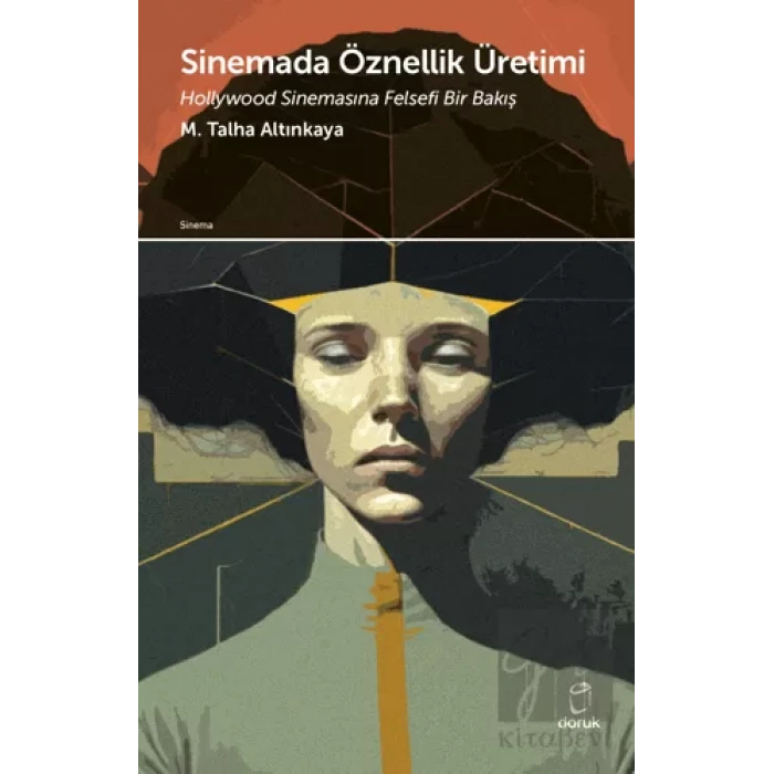 Sinemada Öznellik Üretimi