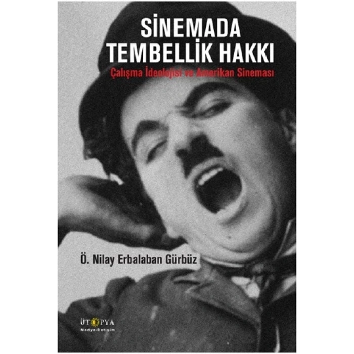 Sinemada Tembellik Hakkı