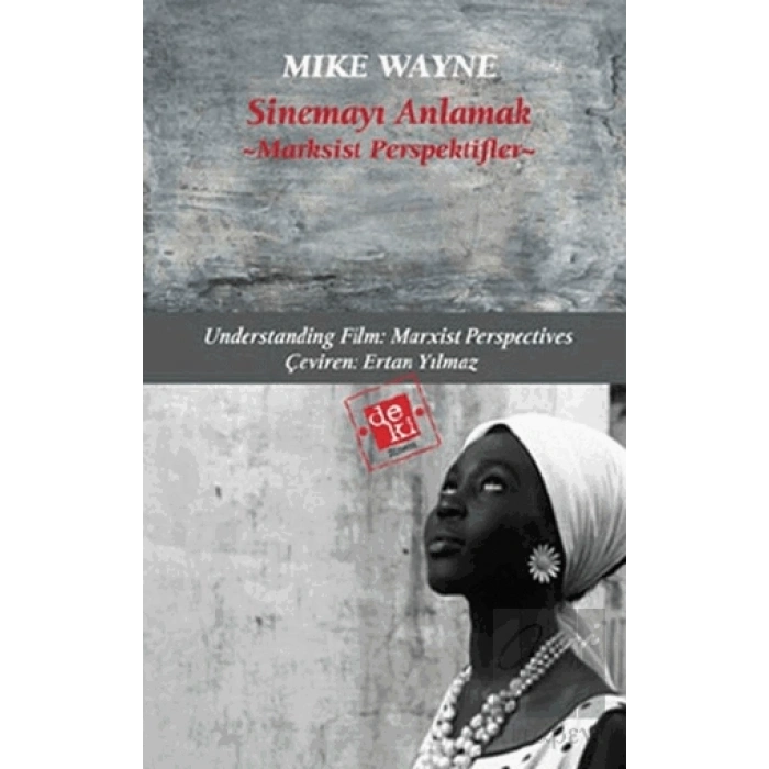 Sinemayı Anlamak: Marksist Perspektifler