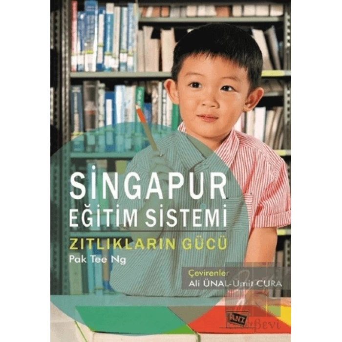 Singapur Eğitim Sistemi Zıtlıkların Gücü