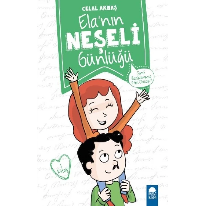 Sınıf Başkanımız Kim Olacak? – Elanın Neşeli Günlüğü