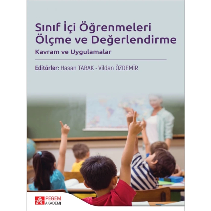 Sınıf İçi Öğrenmeleri Ölçme ve Değerlendirme