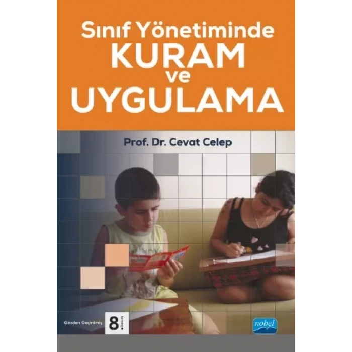 Sınıf Yönetiminde Kuram ve Uygulama
