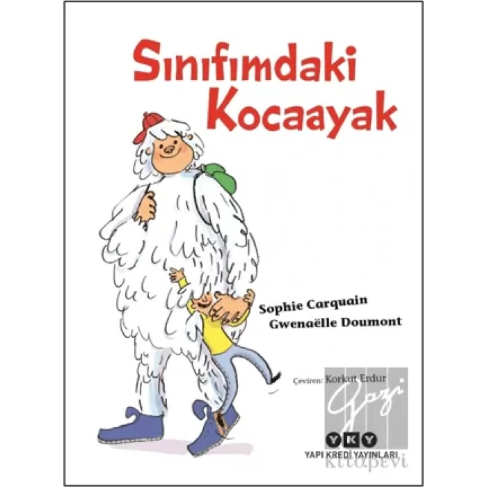 Sınıfımdaki Kocaayak
