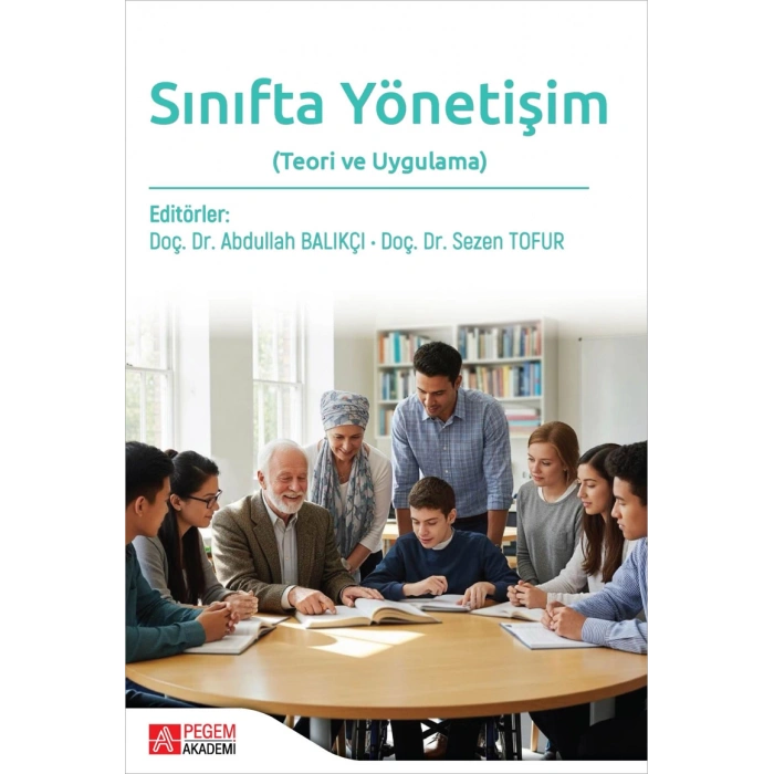 Sınıfta Yönetişim Teori ve Uygulama