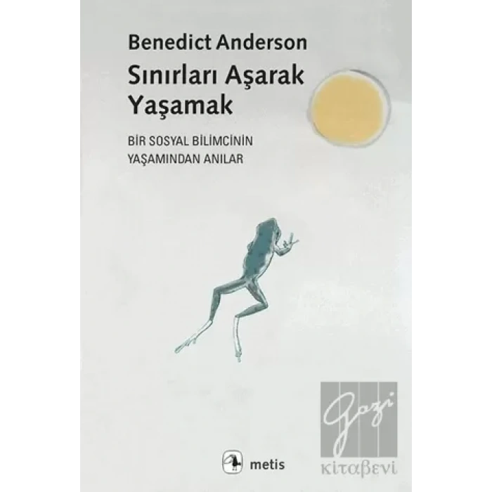 Sınırları Aşarak Yaşamak