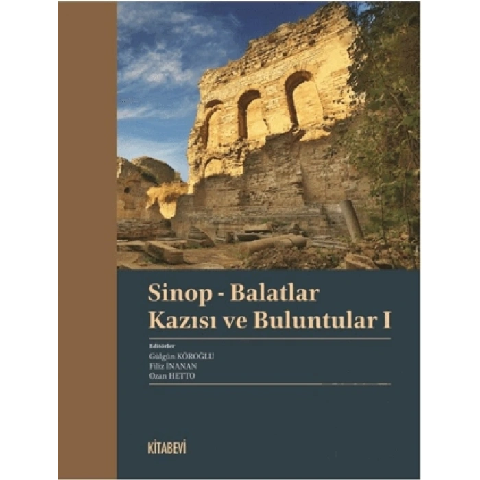 Sinop - Balatlar Kazısı ve Buluntular I
