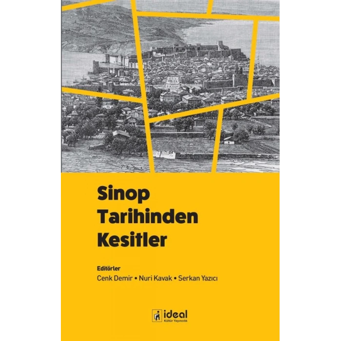 Sinop Tarihinden Kesitler