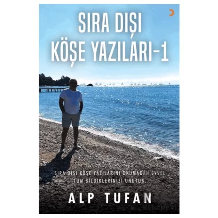 Sıra Dışı Köşe Yazıları 1