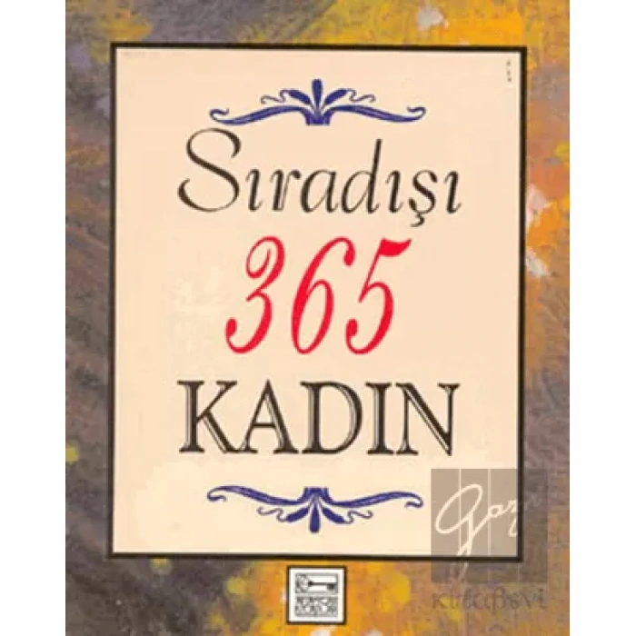 Sıradışı 365 Kadın