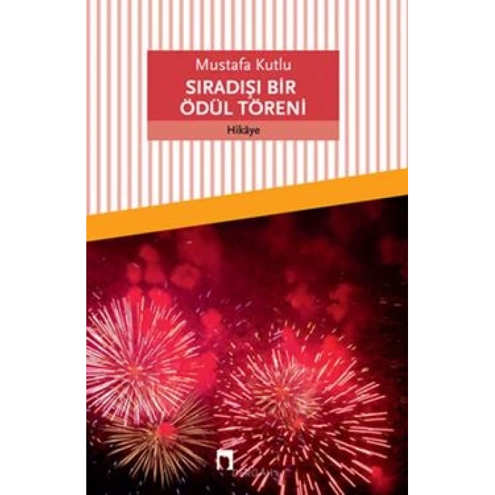 Sıradışı Bir Ödül Töreni