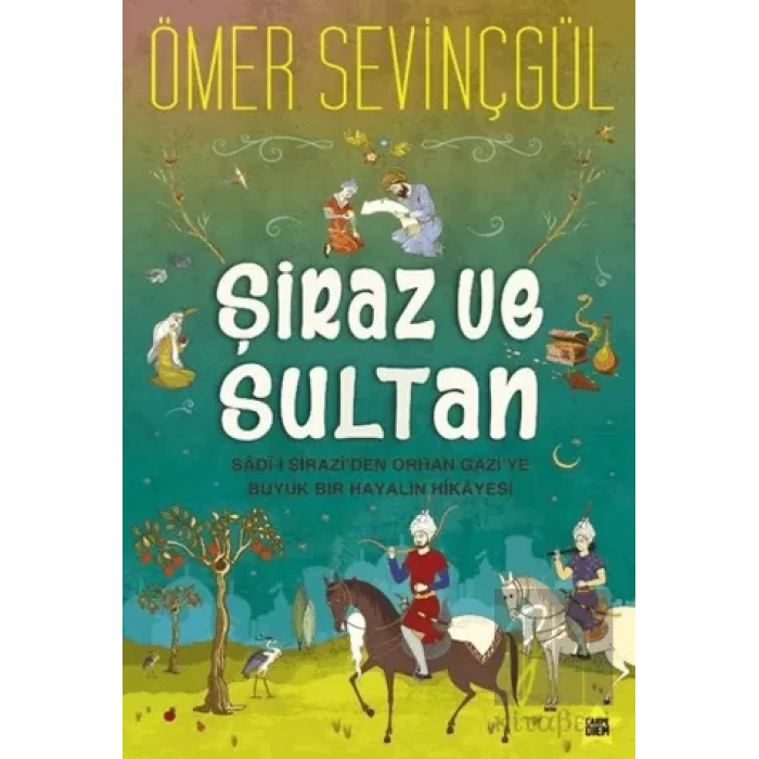 Şiraz ve Sultan