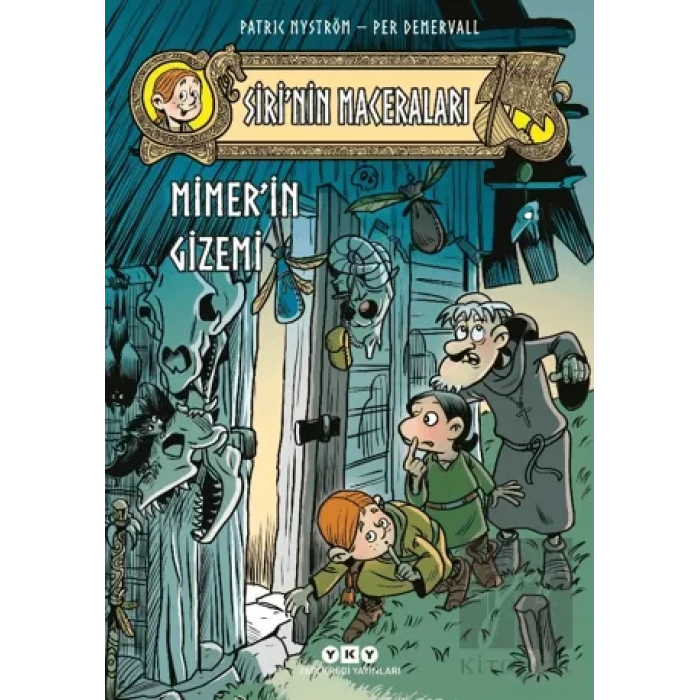 Sirinin Maceraları 2: Mimer’in Gizemi