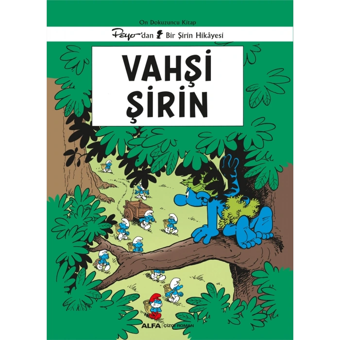 Şirinler 19 - Vahşi Şirin