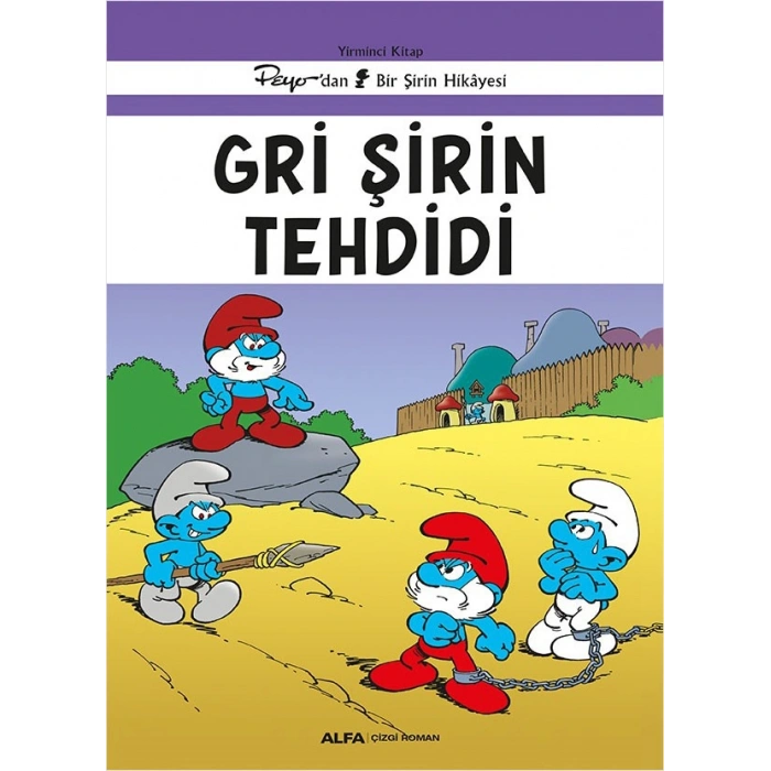 Şirinler 20 - Gri Şirin Tehdidi