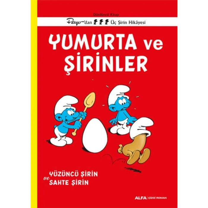 Şirinler 4 - Yumurta ve Şirinler
