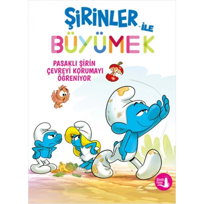 Şirinler ile Büyümek 8 - Pasaklı Şirin Çevreyi Korumayı Öğreniyor