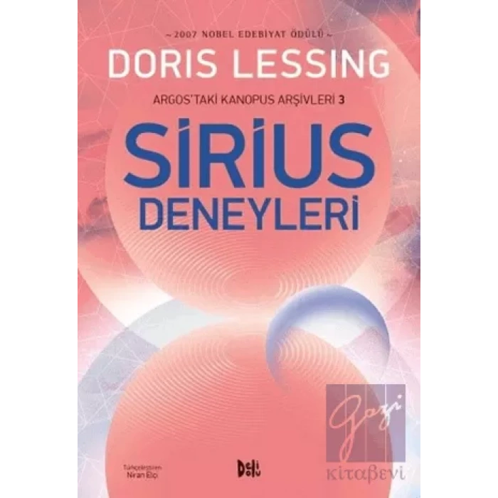 Sirius Deneyleri - Argostaki Kanopus Arşivleri 3
