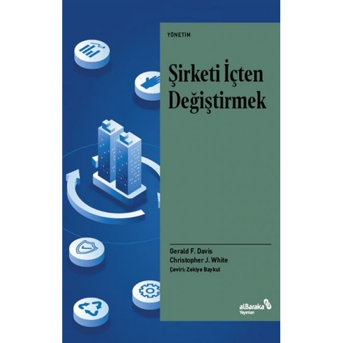 Şirketi İçten Değiştirmek