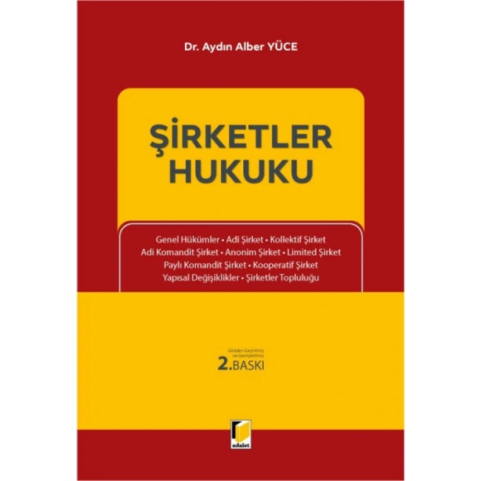 Şirketler Hukuku Ders Notları - Aydın Alber Yüce