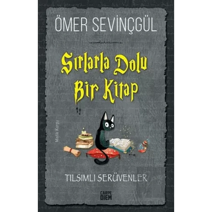 Sırlarla Dolu Bir Kitap - Tılsımlı Serüvenler