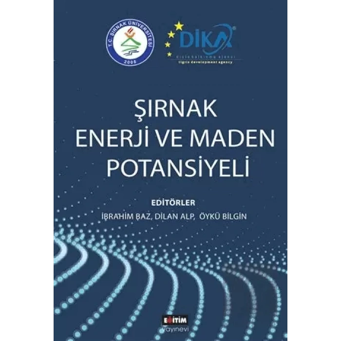 Şırnak Enerji ve Maden Potansiyeli
