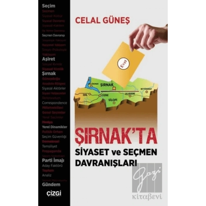 Şırnakta Siyaset ve Seçmen Davranışları