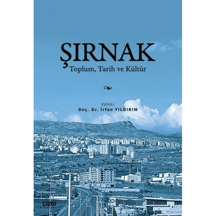 Şırnak | Toplum, Tarih ve Kültür
