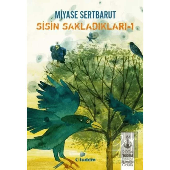 Sisin Sakladıkları