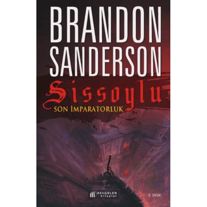 Sissoylu - Son İmparatorluk 1