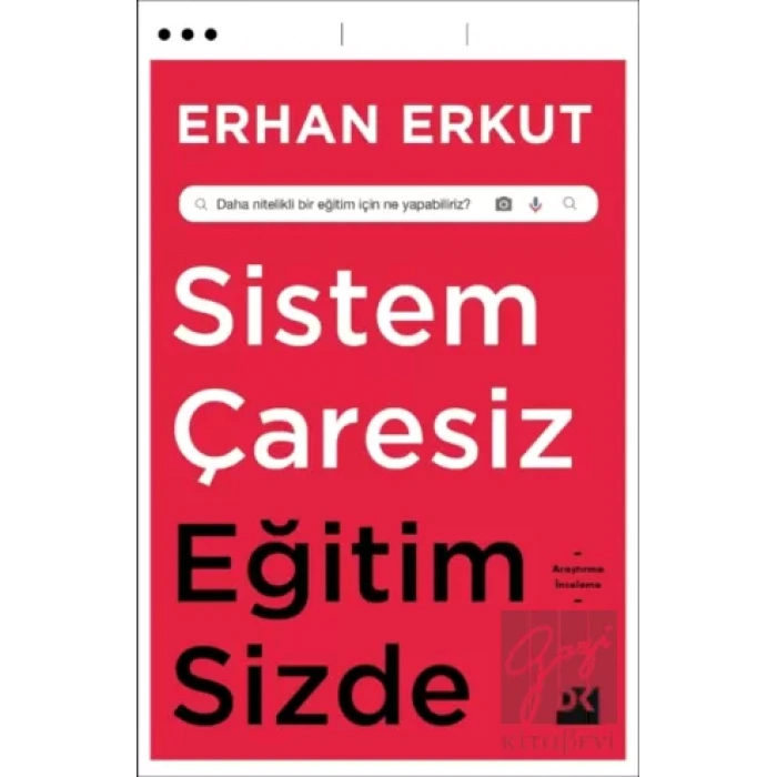 Sistem Çaresiz Eğitim Sizde