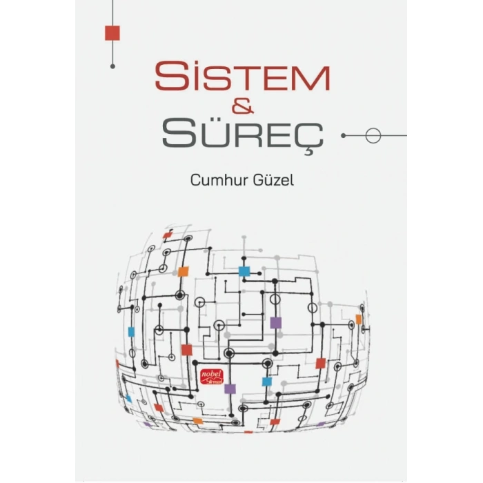 Sistem ve Süreç