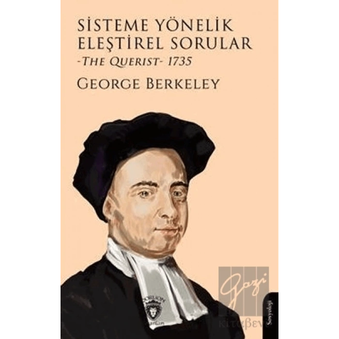 Sisteme Yönelik Eleştirel Sorular (The Querist) 1735