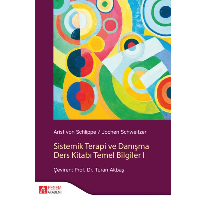 Sistemik Terapi ve Danışma Ders Kitabı Temel Bilgiler I