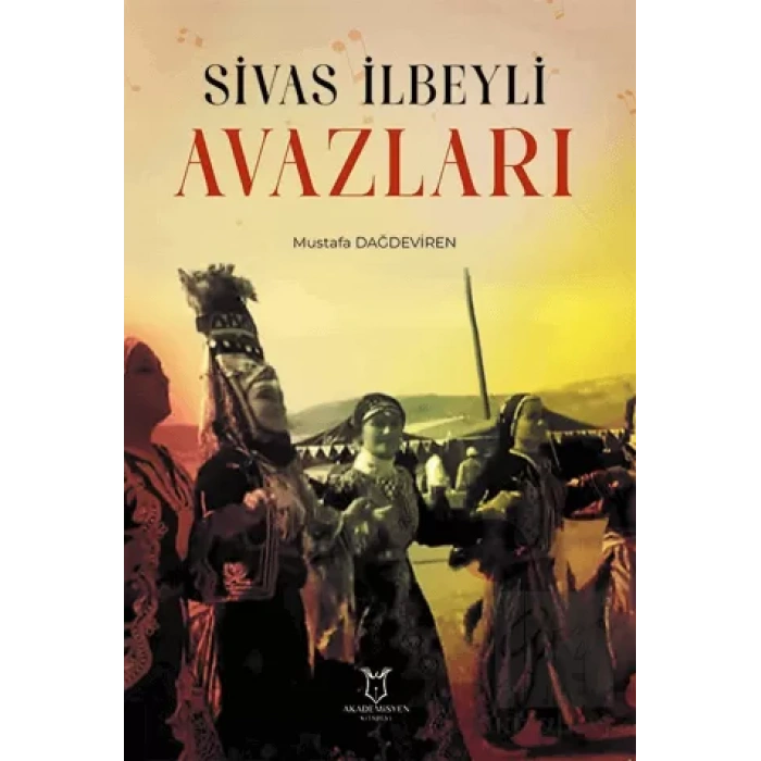 Sivas İlbeyli Avazları