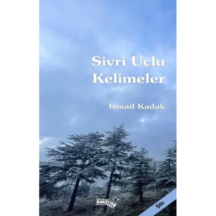 Sivri Uçlu Kelimeler