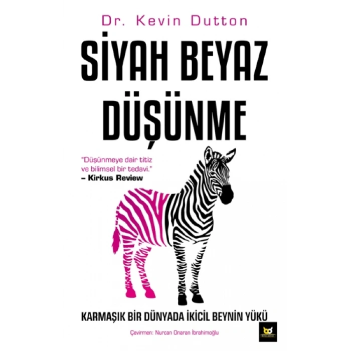 Siyah Beyaz Düşünme