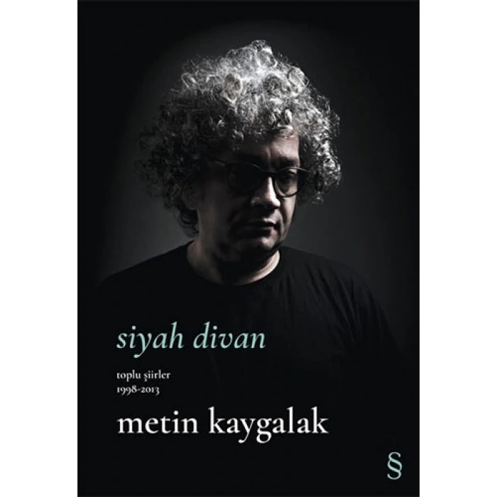 Siyah Divan Toplu Şiirler 1998-2013