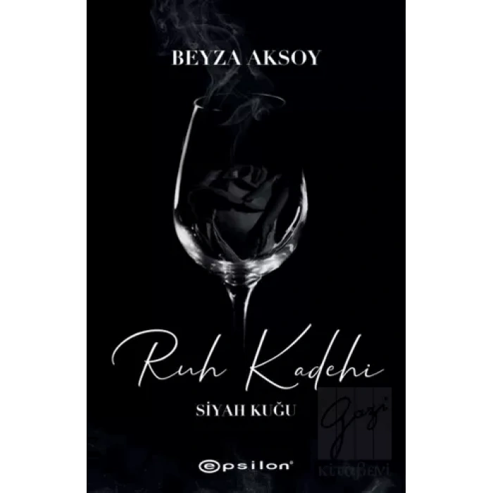 Siyah Kuğu 2 - Ruh Kadehi