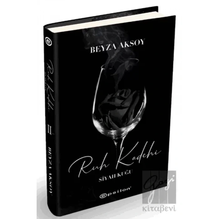 Siyah Kuğu 2 - Ruh Kadehi