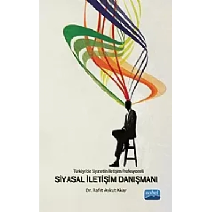 Siyasal İletişim Danışmanı