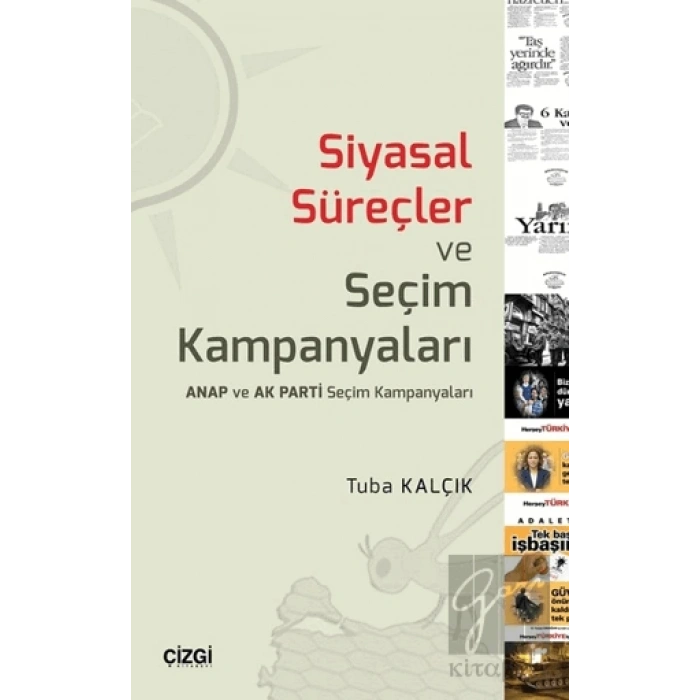 Siyasal Süreçler ve Seçim Kampanyaları