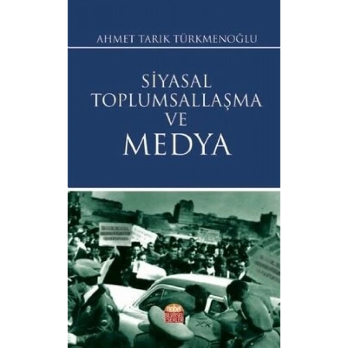 Siyasal Toplumsallaşma ve Medya