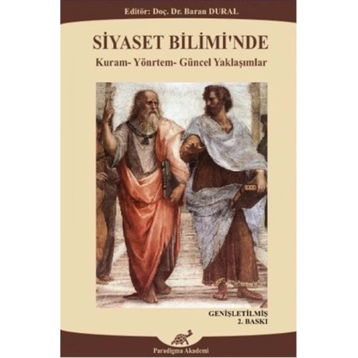 Siyaset Biliminde Kuram - Yöntem - Güncel Yaklaşı